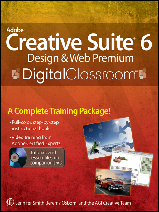 Title details for Adobe Creative Suite 6 Design and Web Premium Digital Classroom by Jennifer Smith - Available